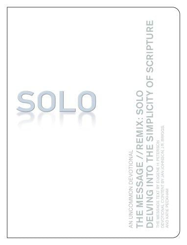 The Message: Solo: An Uncommon Devotional cover