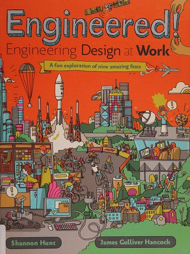 Engineered!: Engineering Design at Work cover