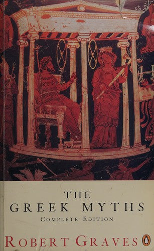 The Greek Myths: Complete Edition cover