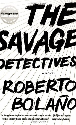 The Savage Detectives: A Novel cover