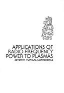 Radiofrequency Plasma Heating (AIP Conference Proceedings) cover