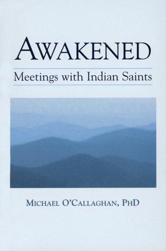 Awakened: Meetings with Indian Saints cover