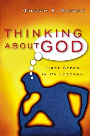 Thinking About God: First Steps in Philosophy cover