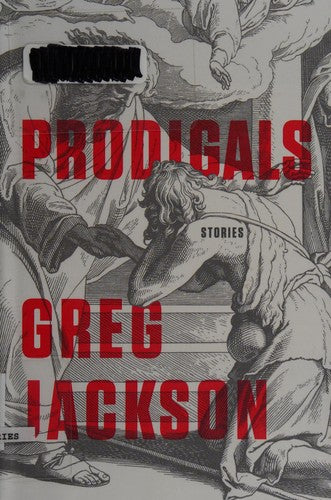 Prodigals: Stories cover