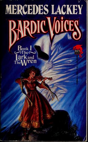 The Lark and the Wren (Bardic Voices, Book 1) cover