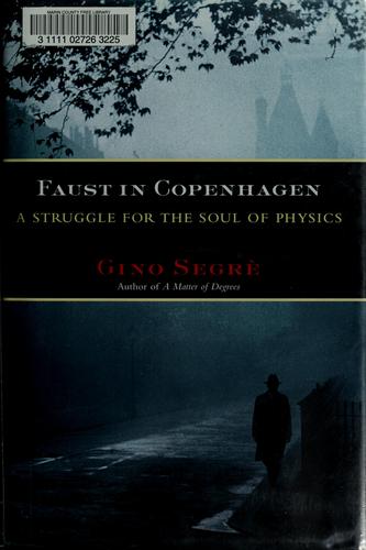 Faust in Copenhagen: A Struggle for the Soul of Physics cover