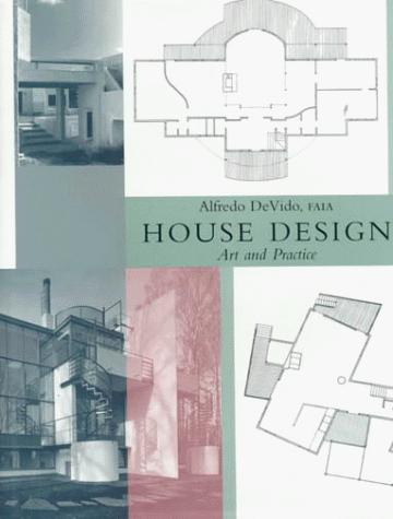 House Design: Art and Practice cover