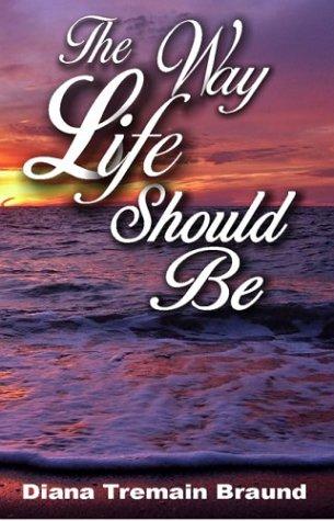 The Way Life Should Be cover