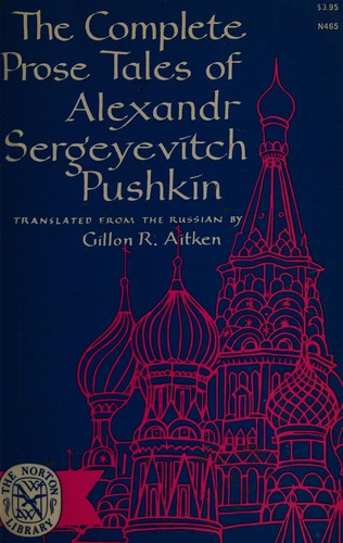 The Complete Tales of Alexandr Sergeyevitch Pushkin cover