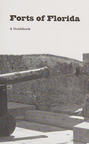 Forts of Florida: A Guidebook cover