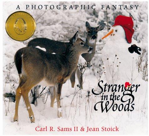 Stranger in the Woods: A Photographic Fantasy (Nature) cover