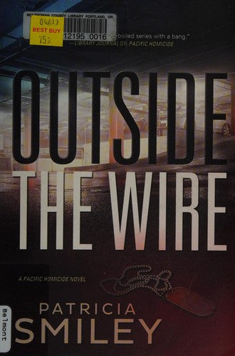 Outside the Wire (A Pacific Homicide, 2) cover