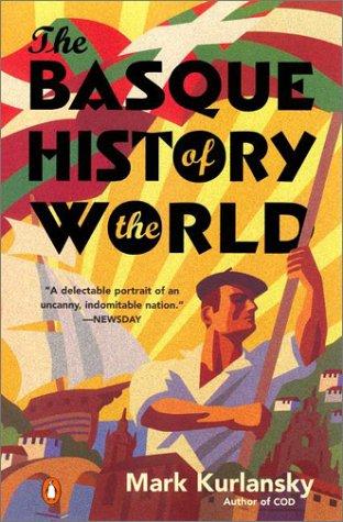 The Basque History of the World: The Story of a Nation cover