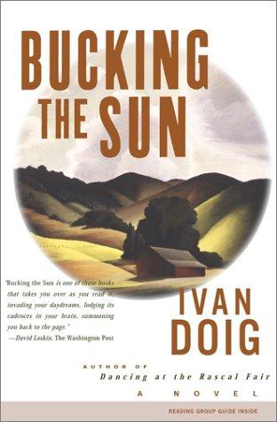 BUCKING THE SUN : A Novel cover