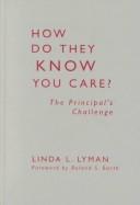 How Do They Know You Care?: The Principal's Challenge cover