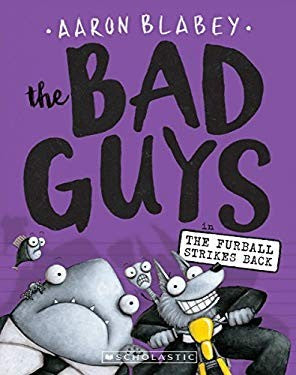 The Bad Guys in The Furball Strikes Back (The Bad Guys #3) (3) cover