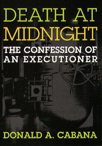 Death At Midnight: The Confession of an Executioner cover