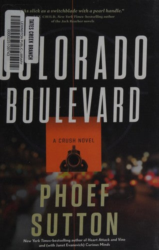 Colorado Boulevard: A Crush Mystery (Crush Mysteries, 3) cover