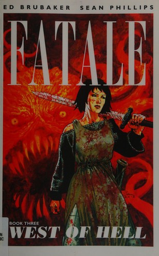 Fatale Volume 3: West of Hell cover