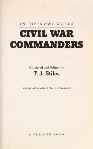In their own words: civil war commanders cover