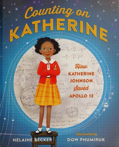 Counting on Katherine: How Katherine Johnson Saved Apollo 13 cover