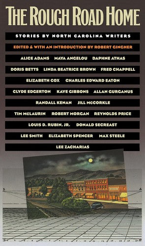 The Rough Road Home: Stories by North Carolina Writers cover