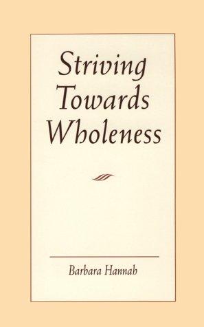 Striving Toward Wholeness cover