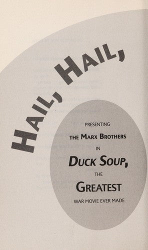 Hail, Hail, Euphoria!: Presenting the Marx Brothers in Duck Soup, the Greatest War Movie Ever Made cover