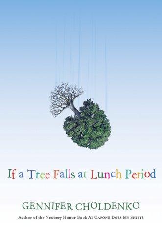 If a Tree Falls at Lunch Period cover