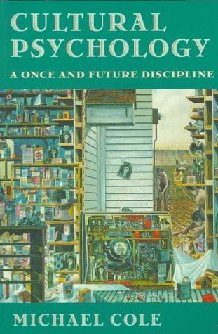 Cultural Psychology: A Once and Future Discipline cover