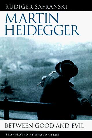 Martin Heidegger: Between Good and Evil cover