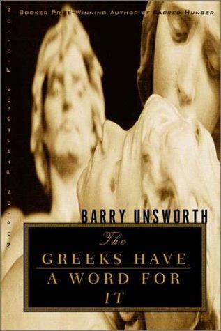 The Greeks Have a Word for It (Norton Paperback Fiction) cover