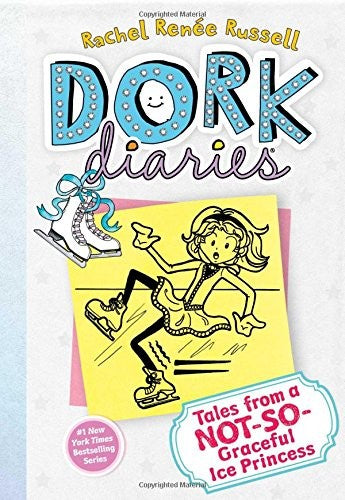 Tales from a Not-So-Graceful Ice Princess (Dork Diaries, No. 4) cover