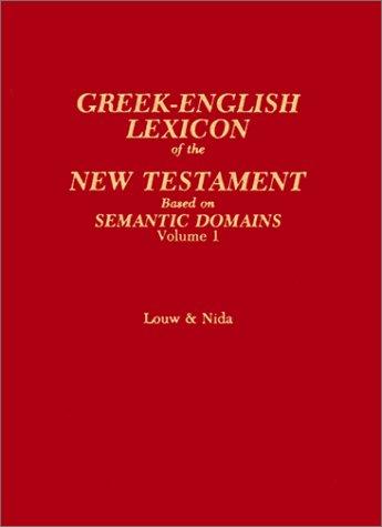 Greek-English Lexicon of the New Testament: Based on Semantic Domains cover