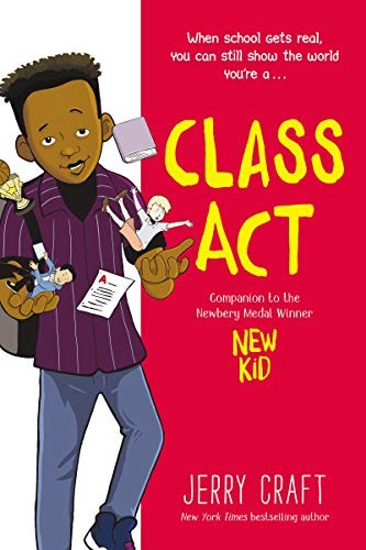 Class Act: A Graphic Novel cover