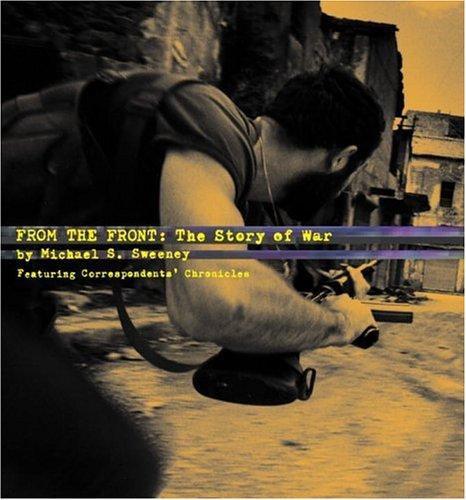 From the Front: The Story of War through Correspondents cover