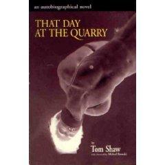 That Day at the Quarry: An Autobiographical Novel cover