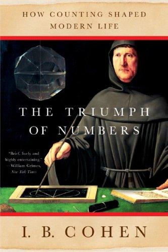 The Triumph of Numbers: How Counting Shaped Modern Life cover