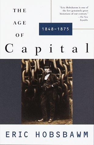 The Age of Capital: 1848-1875 cover