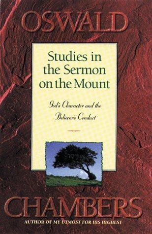 Studies in the Sermon on the Mount: God's Character and the Believer's Conduct cover