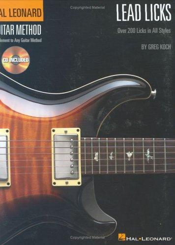 Lead Licks - Hal Leonard Guitar Method Book | Guitar Sheet Music and Songbook with Online Audio | 200 Licks for Rock Blues Jazz Country and Styles | Improvisation Practice Guide for Guitarists cover