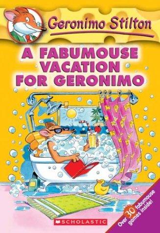 A Fabumouse Vacation for Geronimo (Geronimo Stilton, No. 9) cover