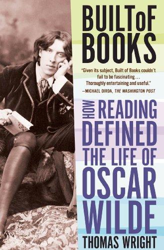 Built of Books: How Reading Defined the Life of Oscar Wilde cover