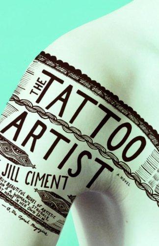 The Tattoo Artist: A Novel cover