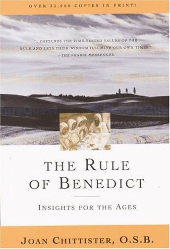 The Rule of Benedict: Insights for the Ages cover