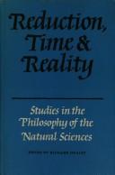 Reduction, Time and Reality: Studies in the Philosophy of the Natural Sciences cover