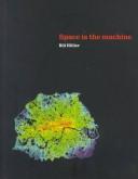 Space is the Machine: A Configurational Theory of Architecture cover