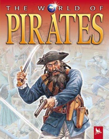The World of Pirates (World Of... (Kingfisher)) cover