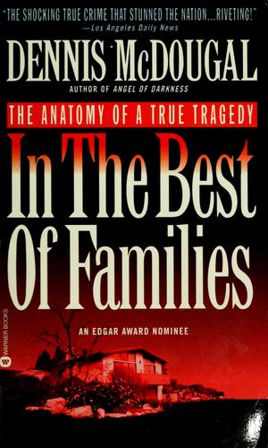 In the Best of Families: The Anatomy of a True Tragedy cover