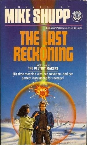The Last Reckoning (Destiny Makers) cover